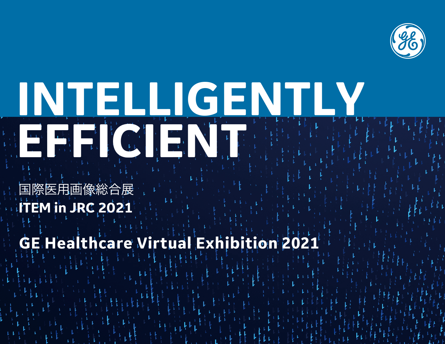 GE Healthcare Virtual Exhibition 2021